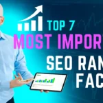 Top 7 most important SEO ranking factors in 2023. The 6 will surprise you!